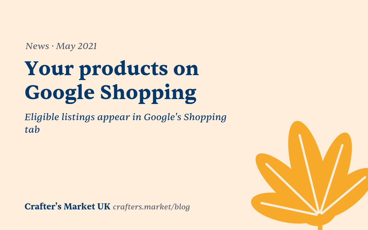 Products Eligible for Google Shopping on Crafter’s Market UK