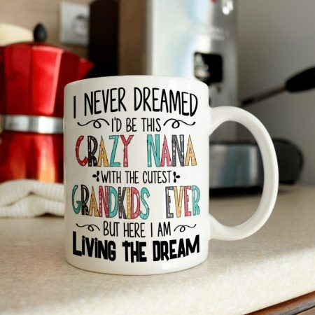 Funny Crazy Nana Coffee Mug