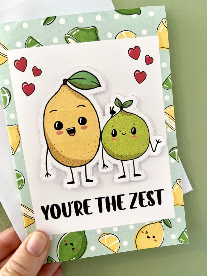 You're The Zest Card