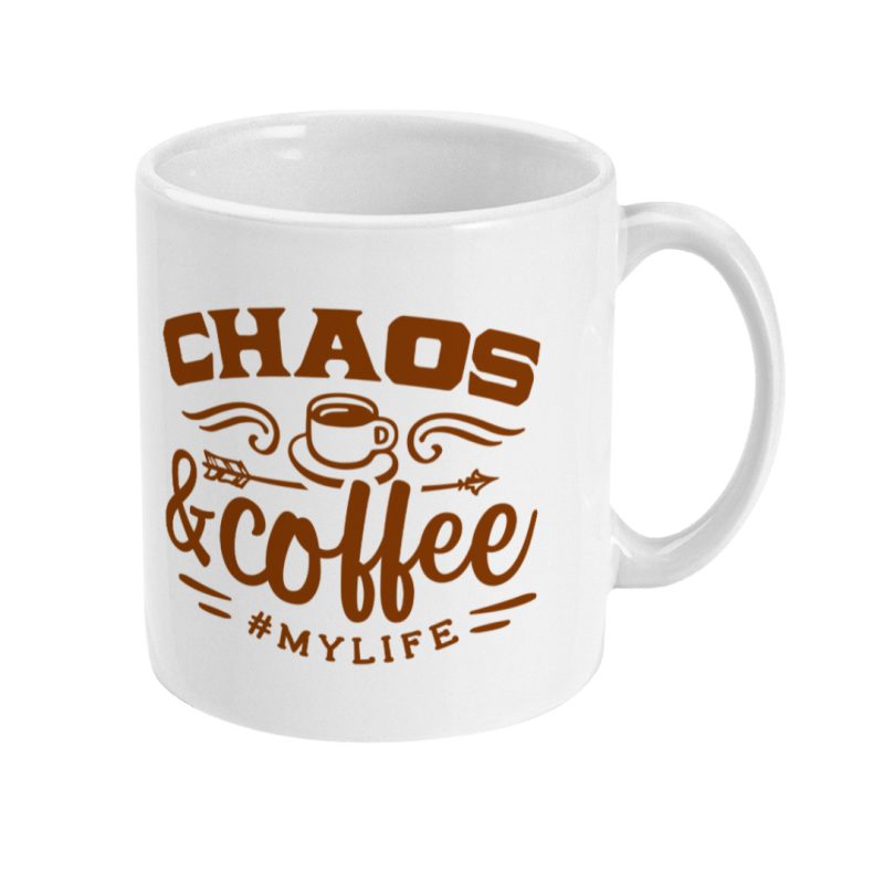 Chaos & Coffee Mug - 11oz White Ceramic Mug - Unique Gift