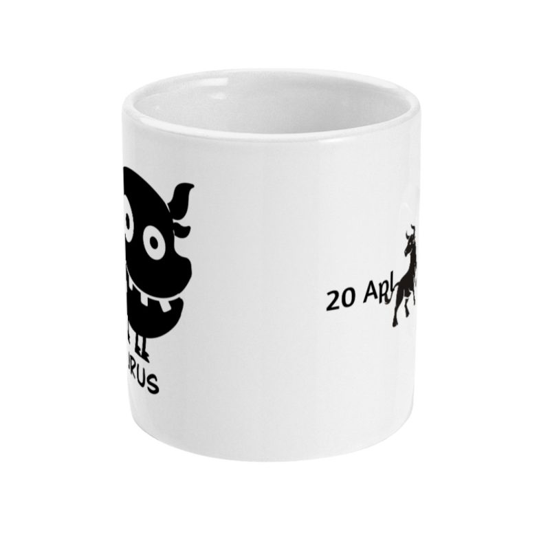 Unique Taurus Mug - 20th Apl To 20th May Birthdays - 11oz Ceramic Tea/Coffee Mug
