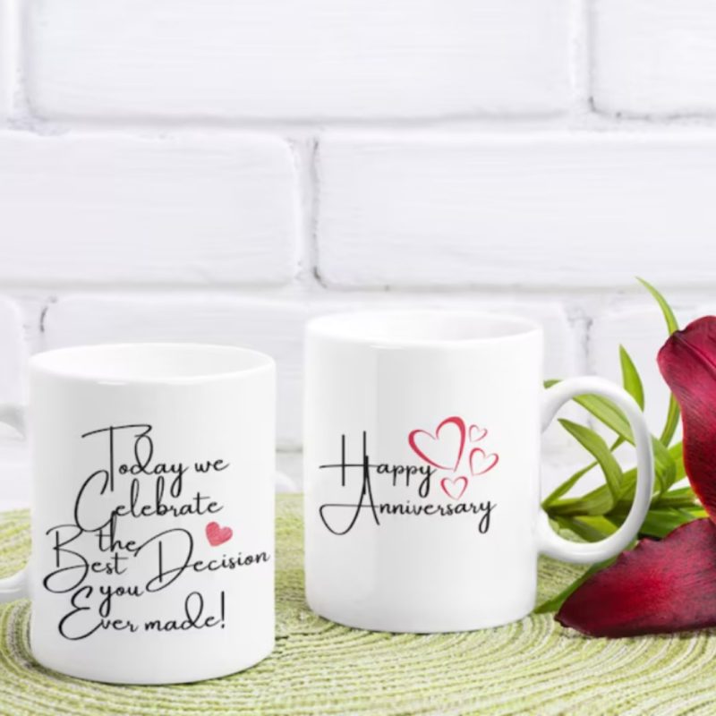 Your Best Decision Ever/Happy Anniversary - Anniversary - Custom Print 11oz Ceramic Mug