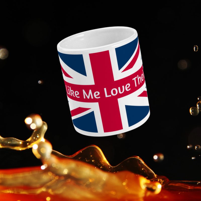 'Brits Like Me Love Their Tea' - Union Jack Mug - Unique Gift - 11oz White Ceramic Tea/Coffee Mug