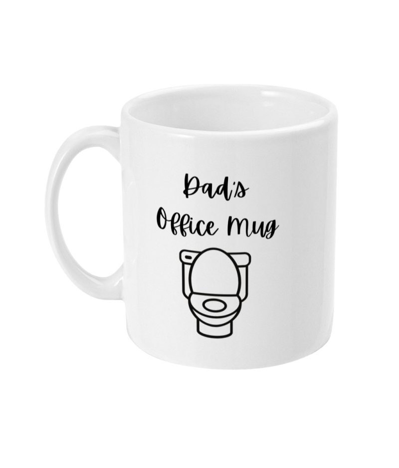'Dad's Office' Unique Fathers Day Mug – 11oz White Ceramic Tea/Coffee Mug