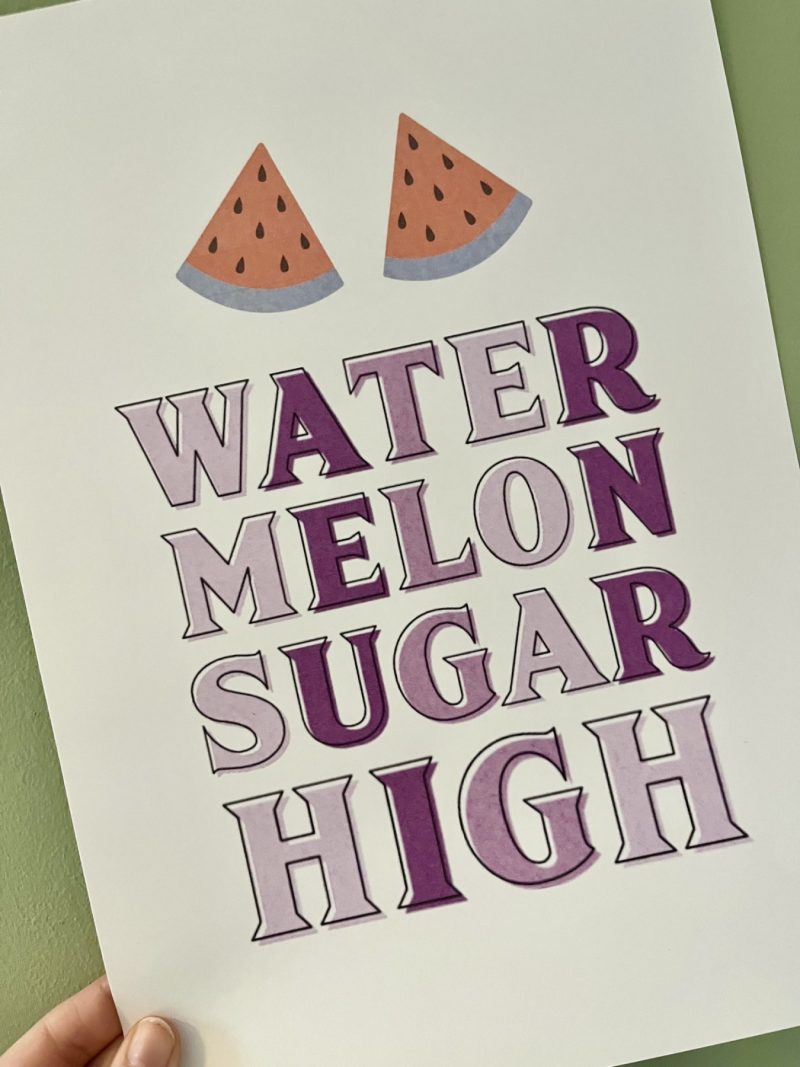 Watermelon Sugar Print