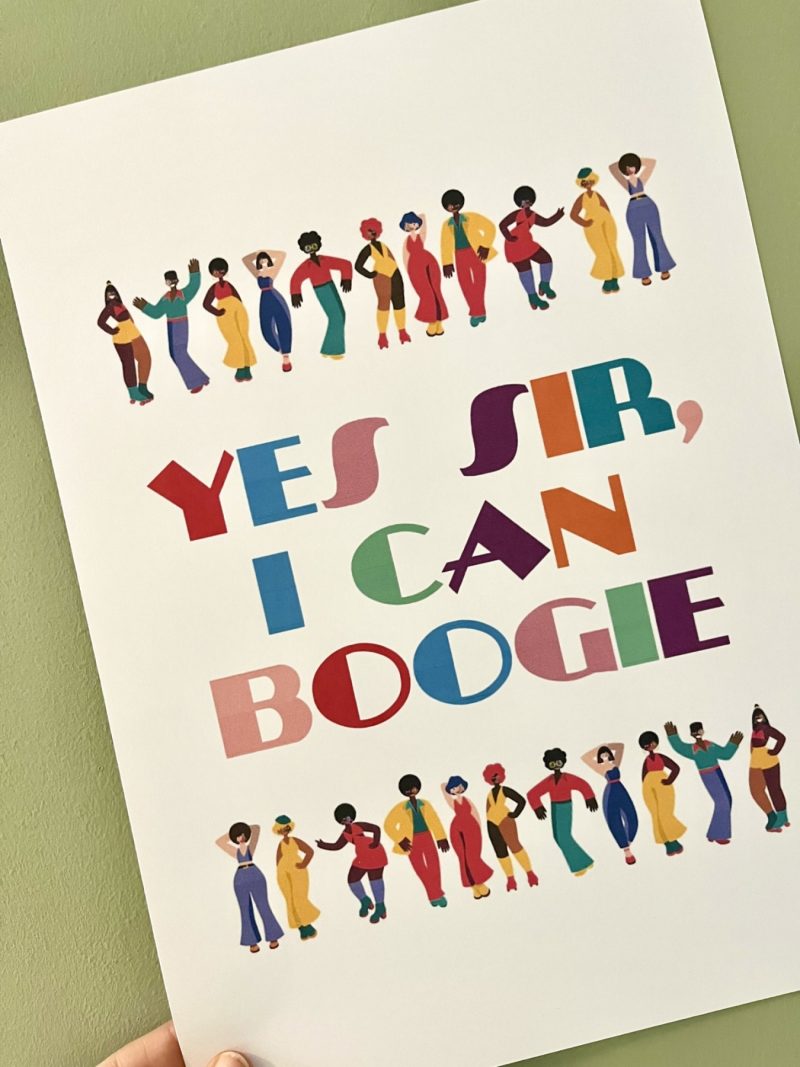 I Can Boogie Print