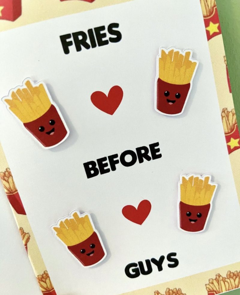 Fries Before Guys Card