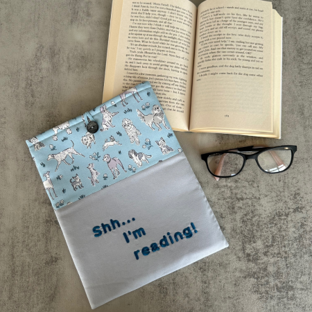 Dog Book Sleeve with Shh... I'm reading phrase, Fabric Book Sleeve, Book Pouch or Book Cosy