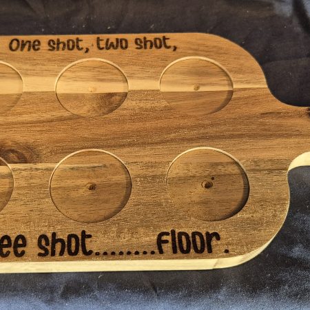 One shot, Two shot........wooden shot glass paddle.