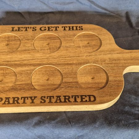 Let's get this party started wooden shot glass paddle.