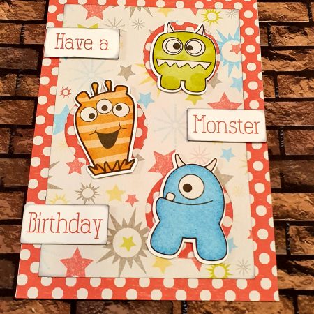 Handcrafted card - Have a Monster Birthday