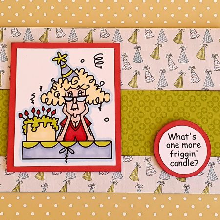 Handcrafted Birthday Card "What's One More Friggin Candle"