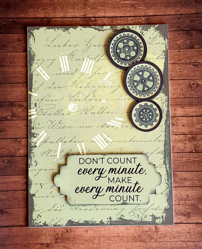 Handcrafted "Don't Count Every Minute" Motivational card