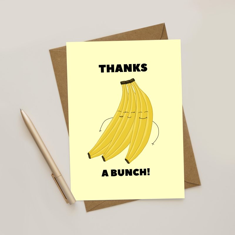 Banana Thank You Greeting Card / Thanks / Thank You Cards