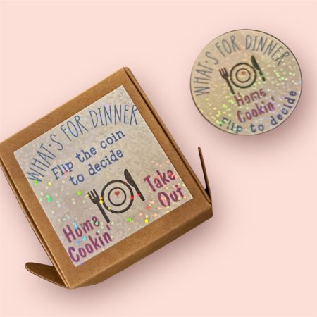 Decision time…. Stay in and cook or get a take away? Let the coin decide.