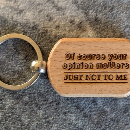 Personalised Witty Keyrings - Laser Engraved Wooden Keyring