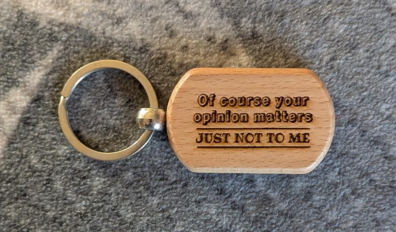 Personalised Witty Keyrings - Laser Engraved Wooden Keyring