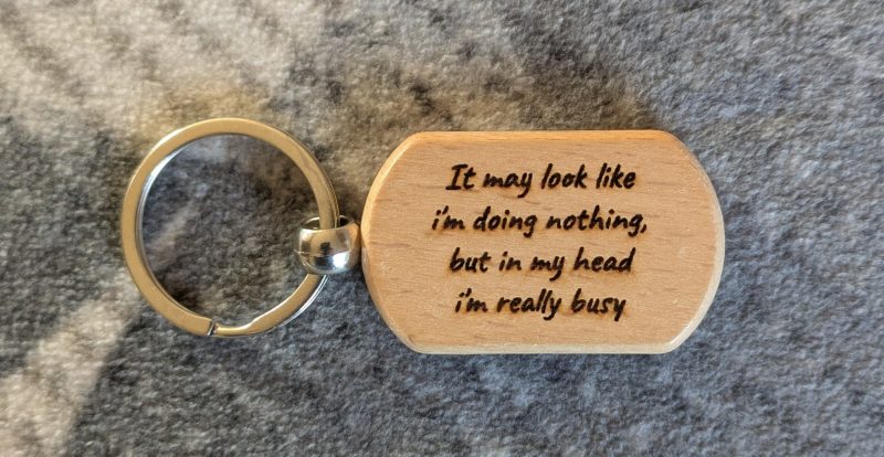 Personalised Witty Keyrings - Laser Engraved Wooden Keyring