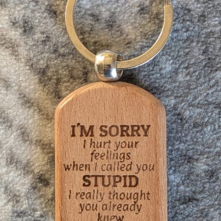 Personalised Funny Keyrings - Laser Engraved Wooden Keyring