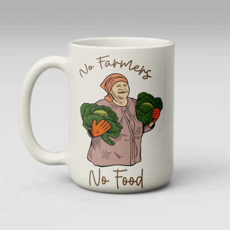 No Farmers No Food Coffee Mug