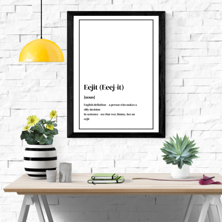 Unframed Scottish slang word 'Eejit' with description, patter, dialect. A3 size