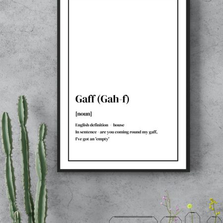 Unframed Scottish slang word 'Gaff' with description, patter, dialect. A3 size