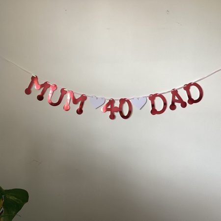 Ruby Wedding ‘Mum & Dad’ 40th Anniversary Party Banner