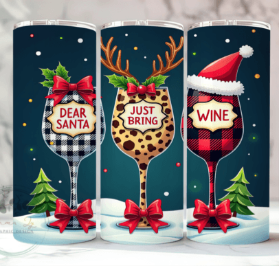 Santa just bring wine 20oz stainless steel insulated tumbler with staw.