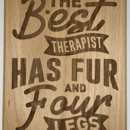 Perfect for Dog Lovers, Laser Engraving Saying on Beech, Wall Hanging