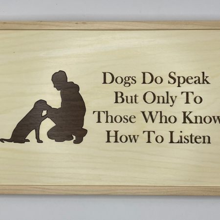 Dog Lover & Dog with words, Engraving on Maple, Wall Hanging