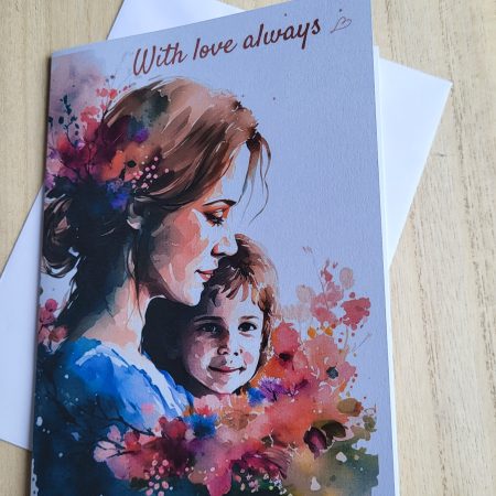 Mother’s Day Card 5x7 – Mother & Child “With Love Always”