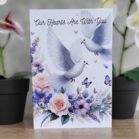 Sympathy “Our Hearts Are With You” Greeting Card, 5x7