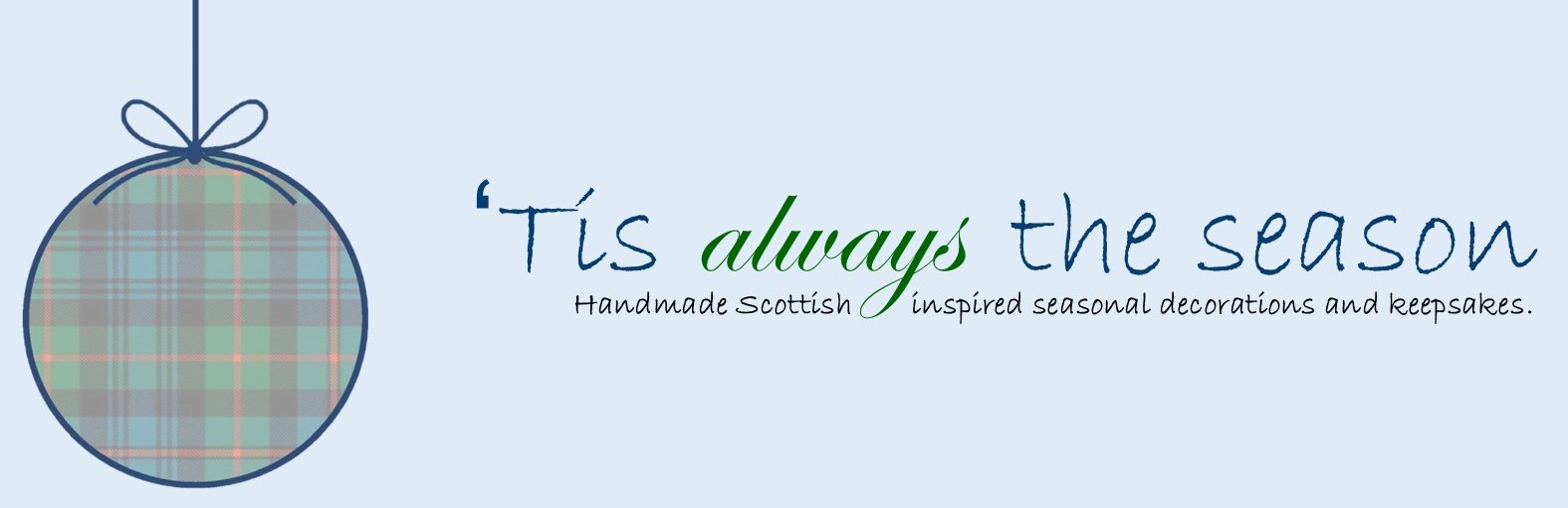 Tis Always The Season