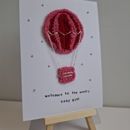 Handmade Crochet Hot Air Balloon New Baby Card – Baby Girl Card – Welcome to the World – Unique Keepsake Card