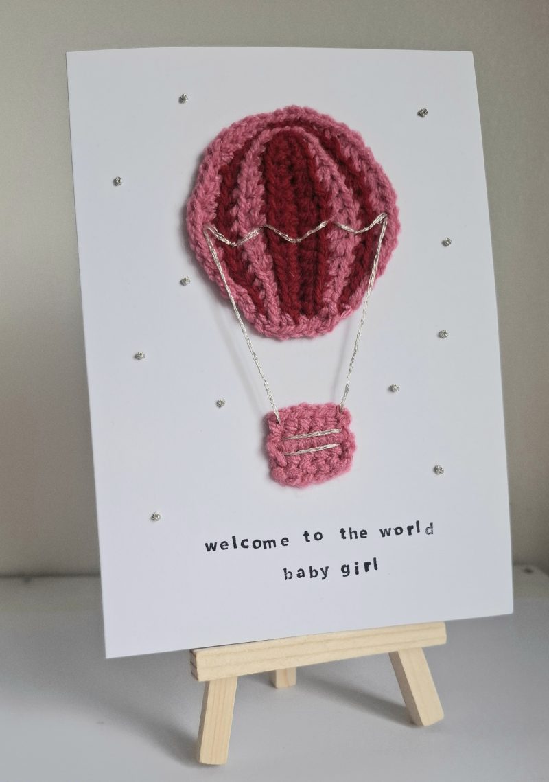 Handmade Crochet Hot Air Balloon New Baby Card – Baby Girl Card – Welcome to the World – Unique Keepsake Card