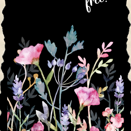 Wall Art - Wild Flowers with Quotes - Digital Download