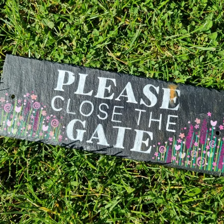 Hand Painted Please Close The Gate Garden Sign - Floral
