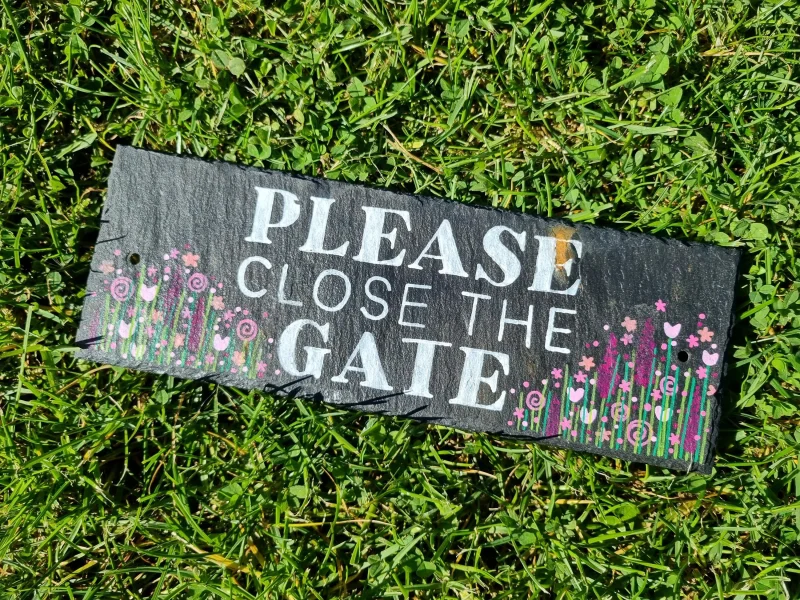Hand Painted Please Close The Gate Garden Sign - Floral