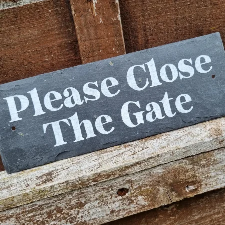 Hand Painted Slate Please Close The Gate Garden Sign - White