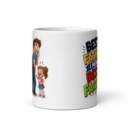 Best Father Best Farter Mug, White Ceramic 11oz Funny Dad Gift, Made To Order