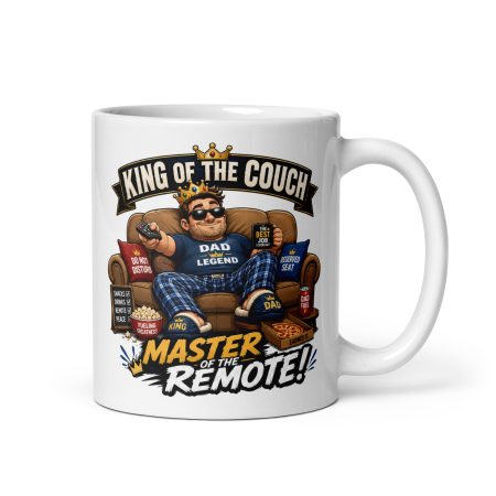 King Of The Couch Mug, White Glossy Ceramic 11oz Funny Dad Style, Made To Order