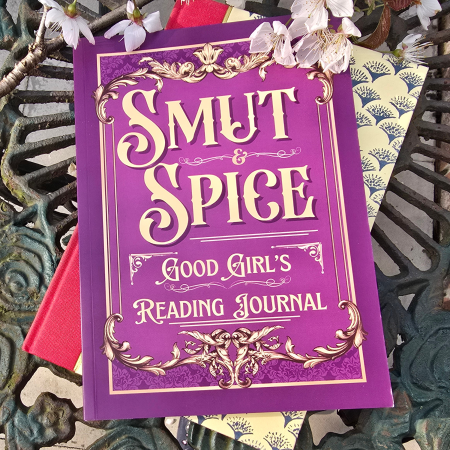 Smut & Spice Reading Journal: A5 – 120 Pages + Free Bookmark