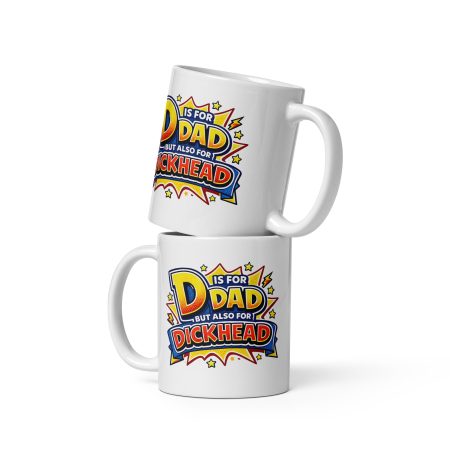 Funny Dad Ceramic Mug – White 11oz Cheeky Comic Style Father’s Day Gift