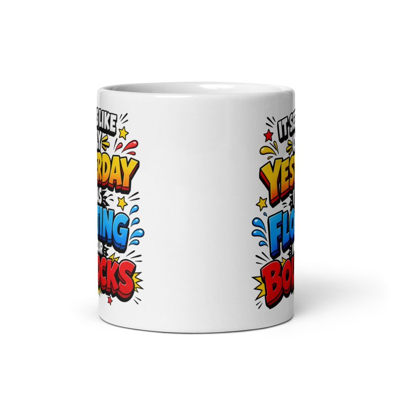 Dad Floating In Your Bollocks Ceramic Mug – White 11oz Rude Father’s Day Gift
