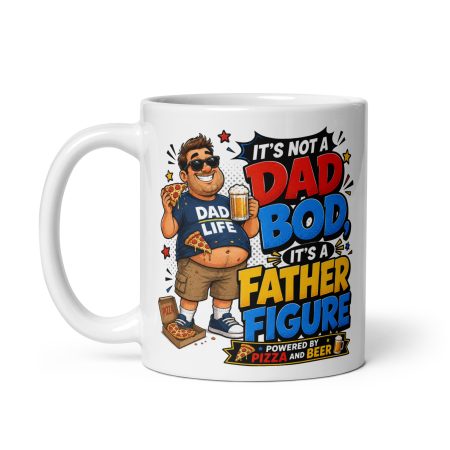 Funny Dad Bod Father Figure Mug – White Ceramic 11oz Novelty Dad Gift