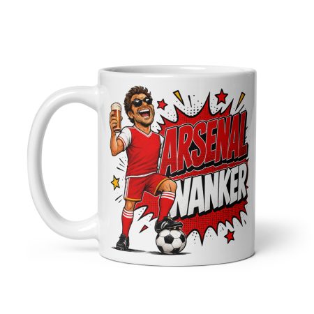 Arsenal Wanker Funny Football Mug, White Ceramic 11oz Coffee Mug, Football Fan Gift