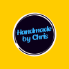 Handmade by Chris