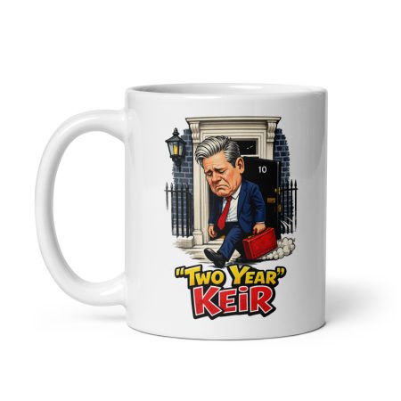Keir Starmer Resignation Parody Mug 11oz White Ceramic Two Year Keir Gift