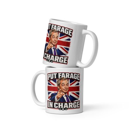Put Farage In Charge Mug, Ceramic 11oz White Patriotic UK Political Satire Gift