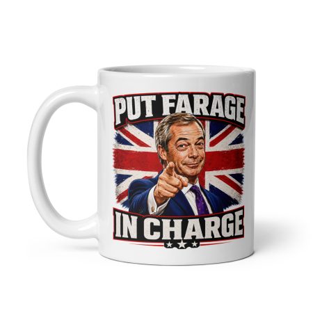 Put Farage In Charge Mug, Ceramic 11oz White Patriotic UK Political Satire Gift
